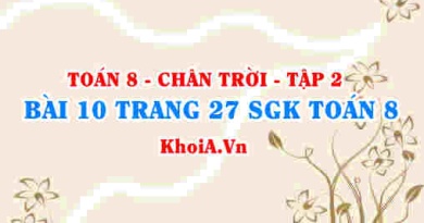 Bài 10 trang 27 Toán 8 Chân trời sáng tạo Tập 2
